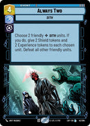 Image for Always Two (042/264) (Legends of the Force) - Star Wars: Unlimited