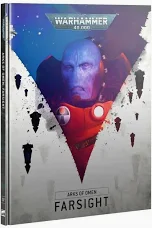 Warhammer 40k: Arks of Omen - Farsight