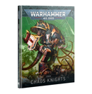 Warhammer 40K: Codex - Chaos Knights