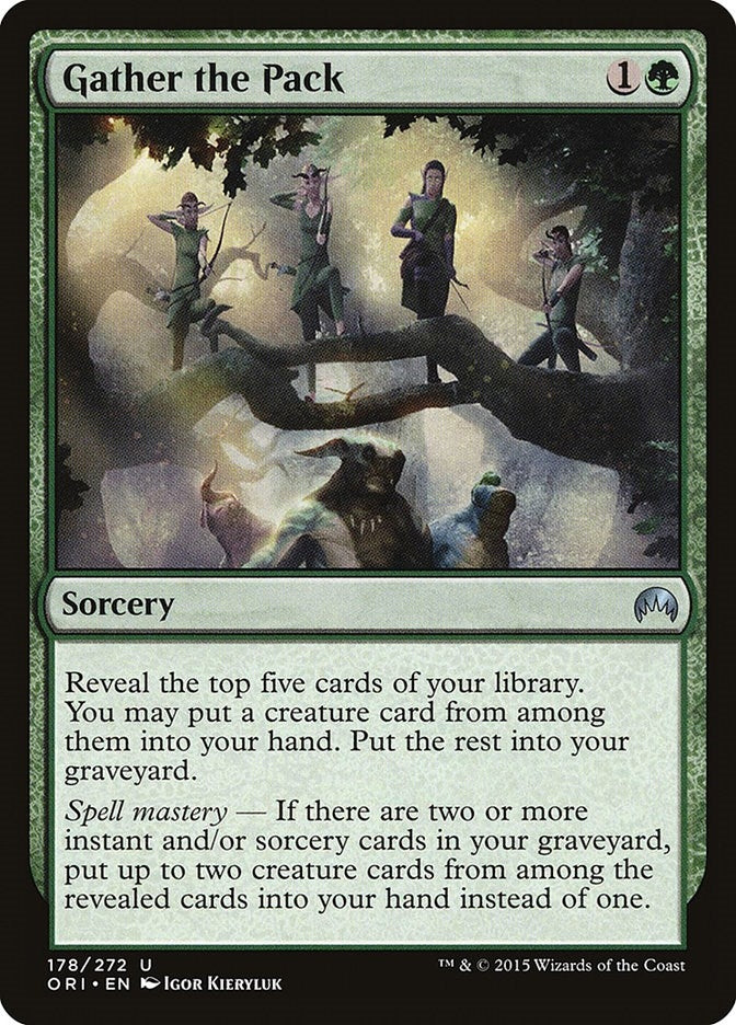 Gather the Pack (178) [ORI]