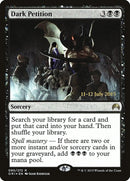 Dark Petition (90) [PRE]
