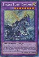 Tyrant Burst Dragon (DRL2-EN004) [DRL2]
