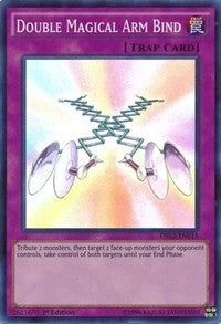 Double Magical Arm Bind (DRL2-EN015) [DRL2]