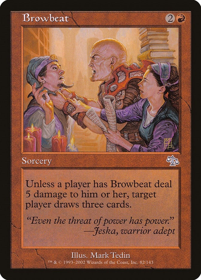 Browbeat (82) [JUD]