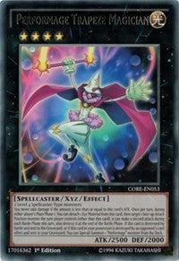 Performage Trapeze Magician (CORE-EN053) [CORE]
