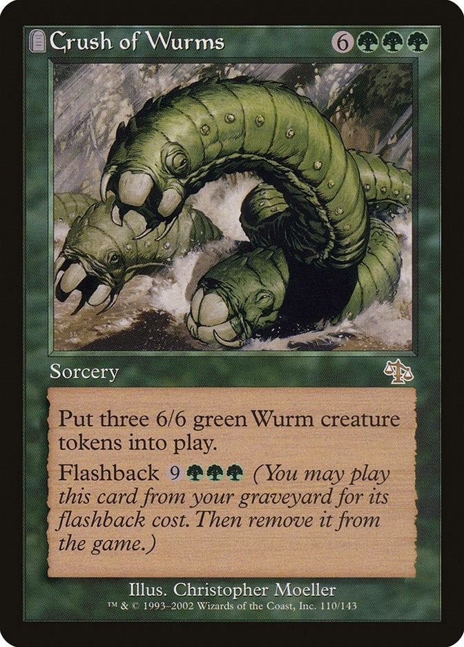 Crush of Wurms (110) [JUD]