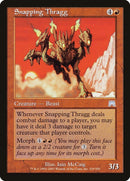 Snapping Thragg (233) [ONS]