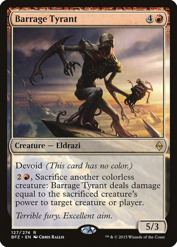 Barrage Tyrant (127) [BFZ]