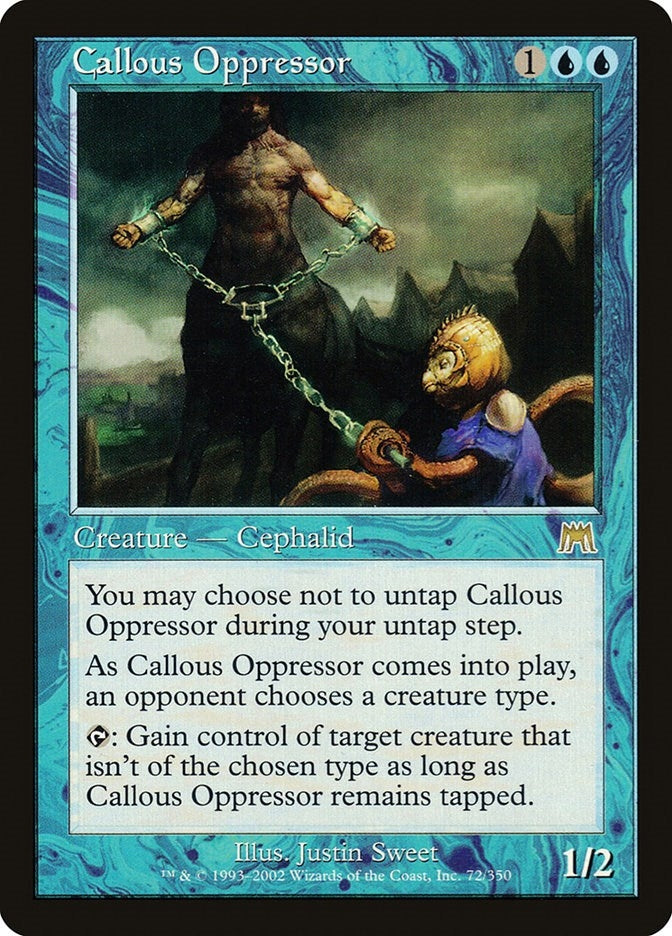 Callous Oppressor (72) [ONS]