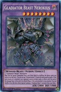 Gladiator Beast Nerokius (MP15-EN051) [MP15]