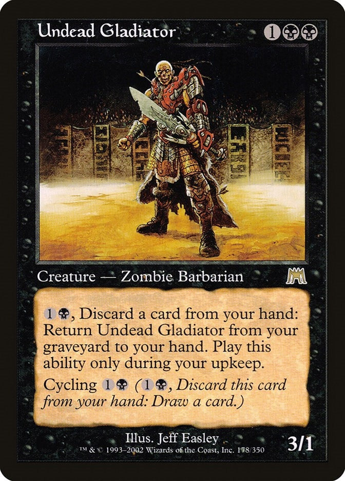 Undead Gladiator (178) [ONS]