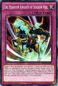 The Phantom Knights of Shadow Veil (MP15-EN181) [MP15]