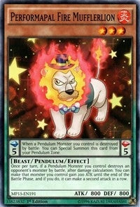 Performapal Fire Mufflerlion (MP15-EN191) [MP15]
