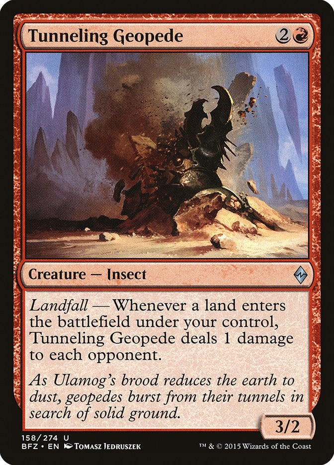 Tunneling Geopede (158) [BFZ]