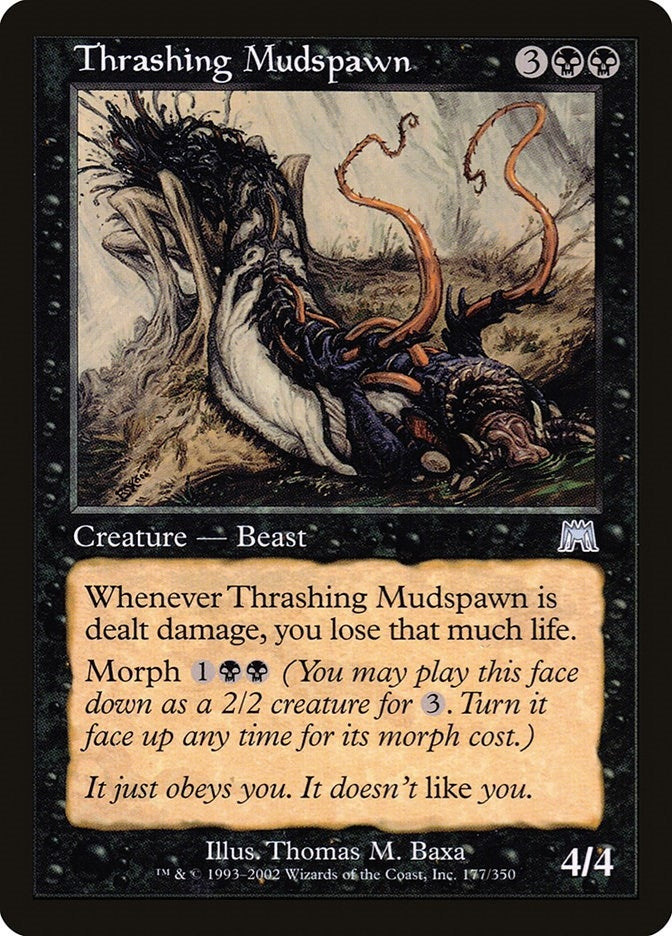 Thrashing Mudspawn (177) [ONS]