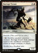 Barrage Tyrant (127) [PRE]