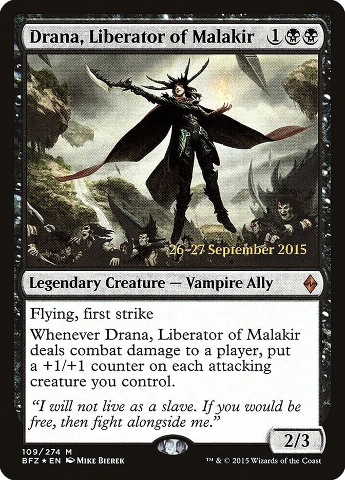 Drana Liberator of Malakir (109) [PRE]