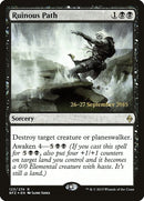 Ruinous Path (123) [PRE]