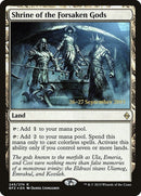 Shrine of the Forsaken Gods (245) [PRE]