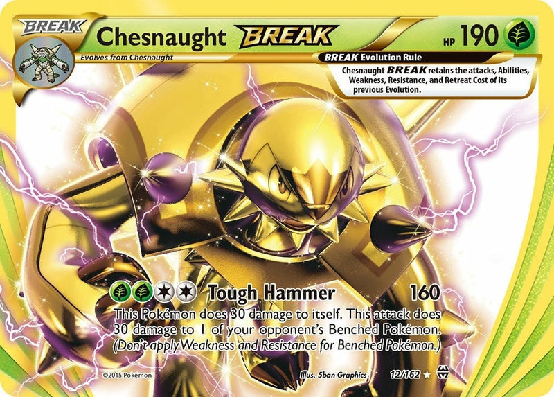 Chesnaught BREAK (12/162) [BKT]