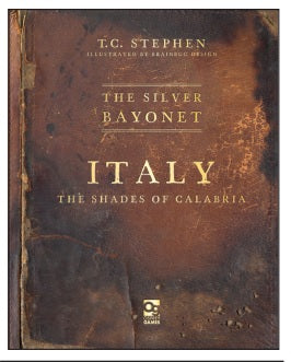 The Silver Bayonet: Italy - The Shades of Calabria
