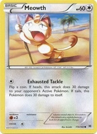 Meowth (114/162) [BKT]