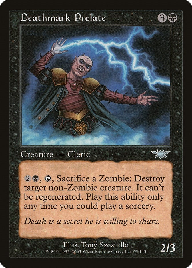 Deathmark Prelate (65) [LGN]