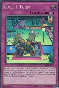 Lose 1 Turn (AP08-EN013) [AP08]