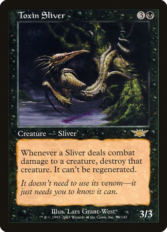 Toxin Sliver (84) [LGN]