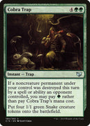 Cobra Trap (180) [C15]