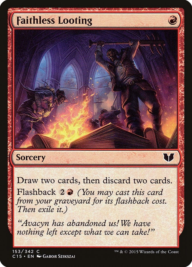 Faithless Looting (153) [C15]