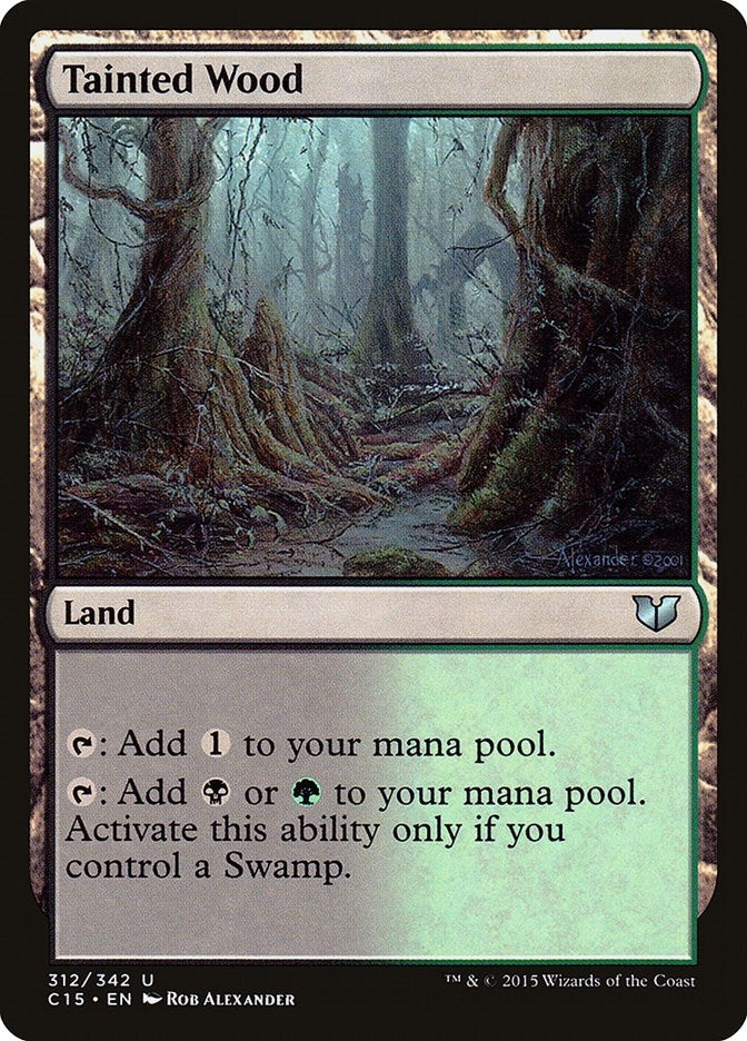 Tainted Wood (312) [C15]