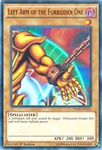 Left Arm of the Forbidden One (YGLD-ENA21) [YGLD]