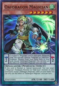 Oafdragon Magician (SDMP-EN004) [SDMP]