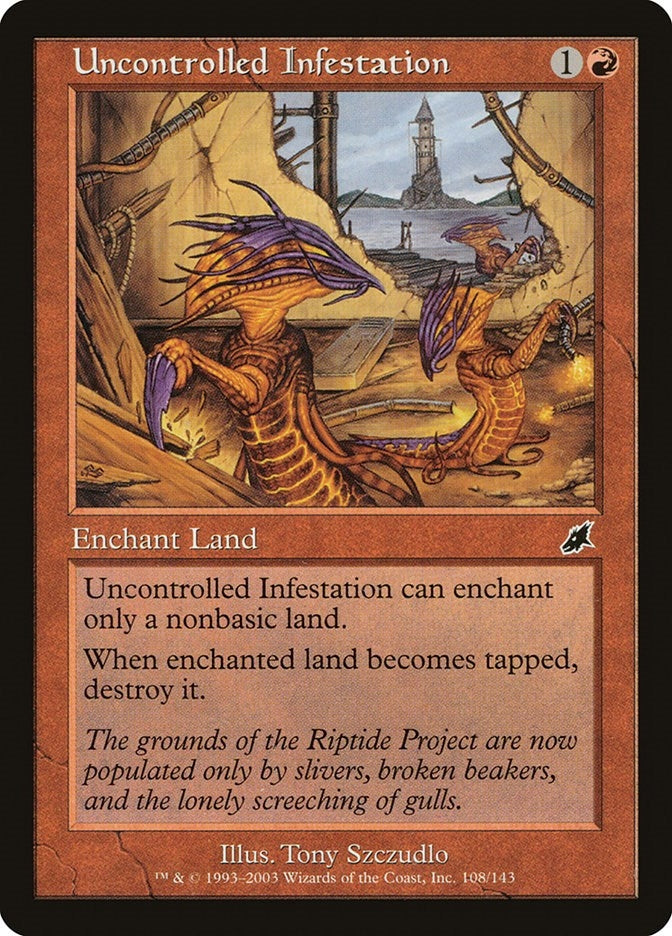 Uncontrolled Infestation (108) [SCG]