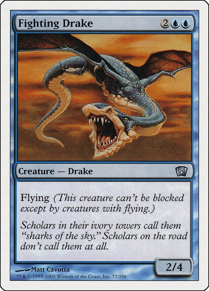 Fighting Drake (77) [8ED]