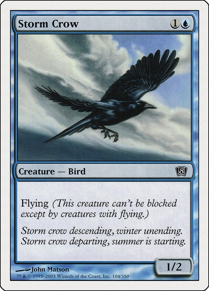 Storm Crow (104) [8ED]
