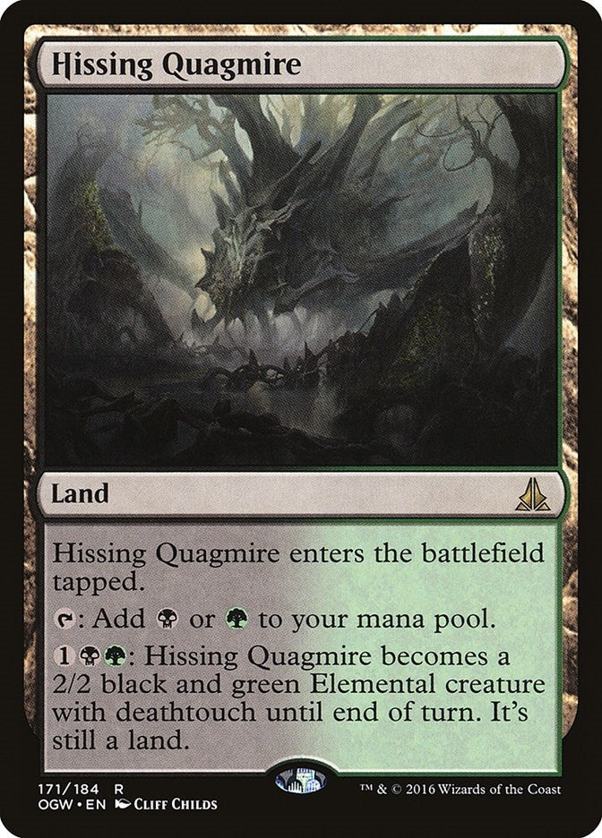 Hissing Quagmire (171) [OGW]