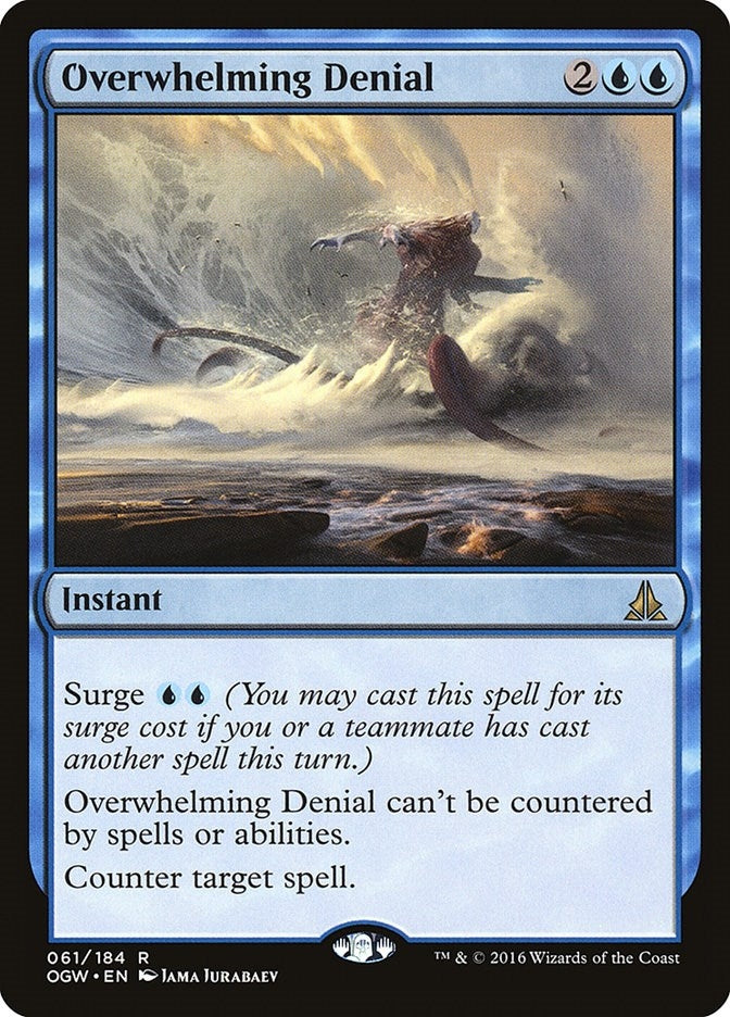 Overwhelming Denial (61) [OGW]