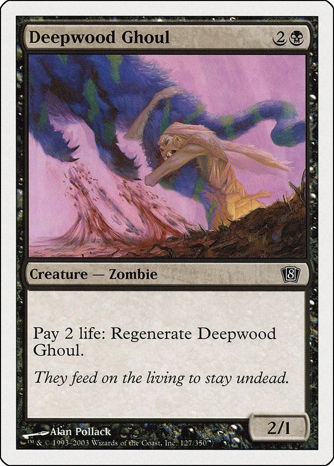 Deepwood Ghoul (127) [8ED]