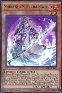 Shiranui Spectralsword (BOSH-EN031) [BOSH]