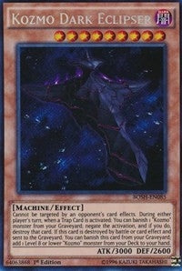 Kozmo Dark Eclipser (BOSH-EN085) [BOSH]
