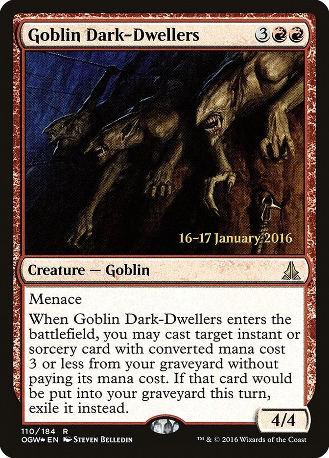 Goblin Dark Dwellers (110) [PRE]