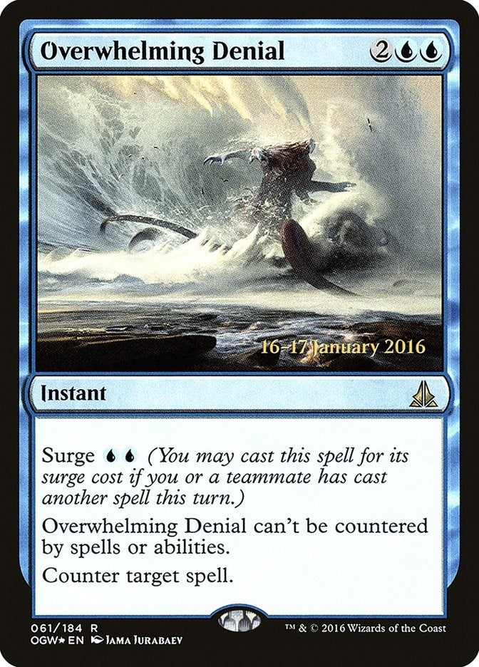 Overwhelming Denial (61) [PRE]