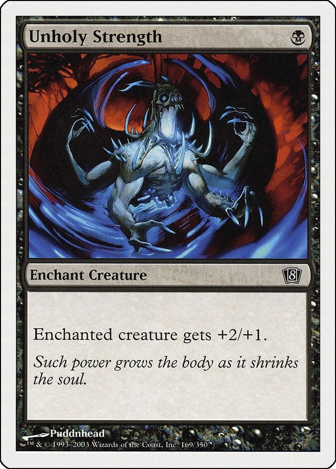Unholy Strength (169) [8ED]