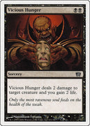 Vicious Hunger (171) [8ED]