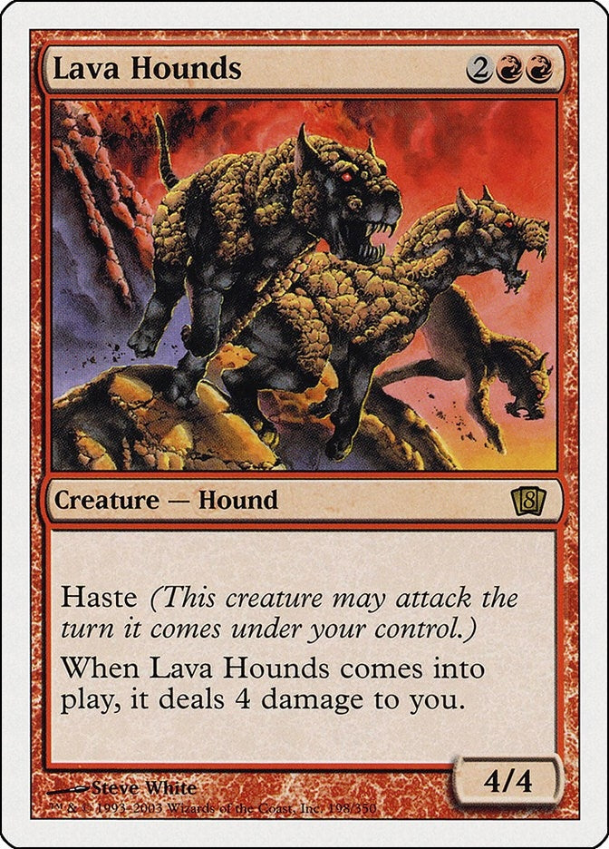 Lava Hounds (198) [8ED]