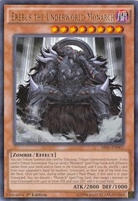 Erebus the Underworld Monarch (SR01-EN001) [SR01]