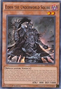 Eidos the Underworld Squire (SR01-EN002) [SR01]