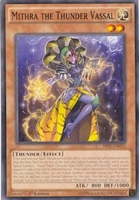 Mithra the Thunder Vassal (SR01-EN011) [SR01]